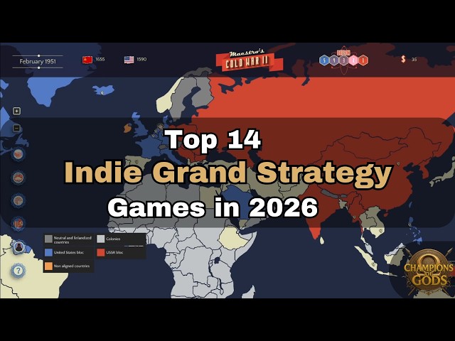Top 14 Indie Grand Strategy Games to Play in 2026 (+Upcoming Games)