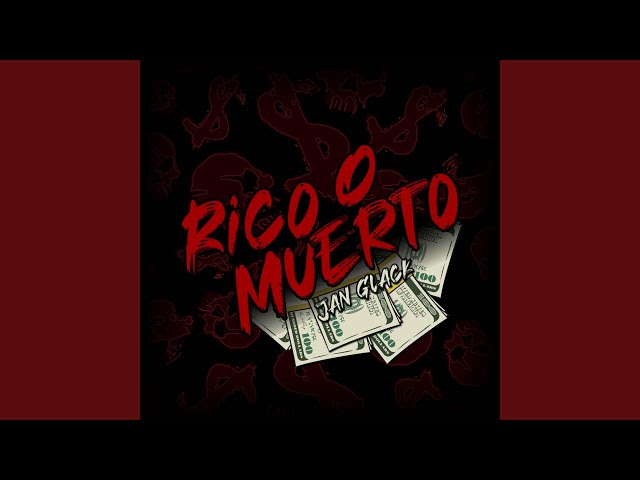 Rico o Muerto