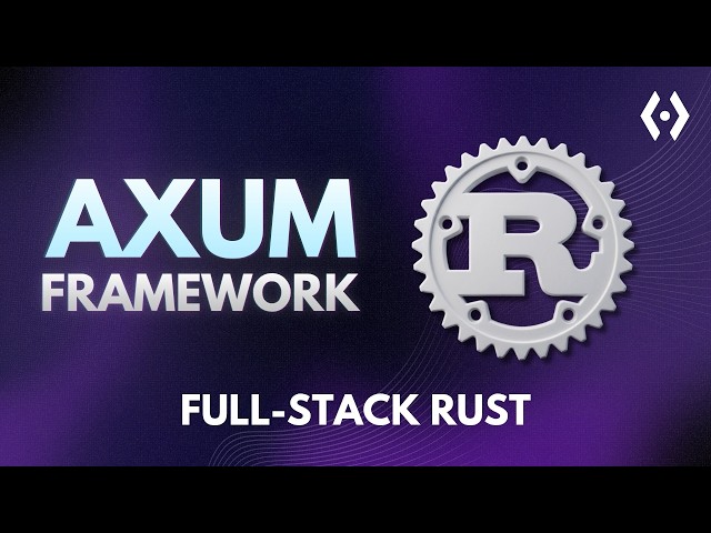 Learn Axum in 2026: Rust REST API for Beginners