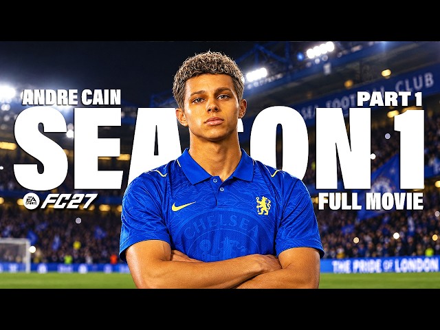 FC27 Player Career Mode w/ Storylines | Season 1 Full Movie - PART 1