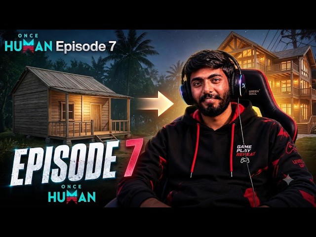 🔴 LIVE: From Basic Shack to a 3-Floor Wooden Villa! | Once Human - Episode 7