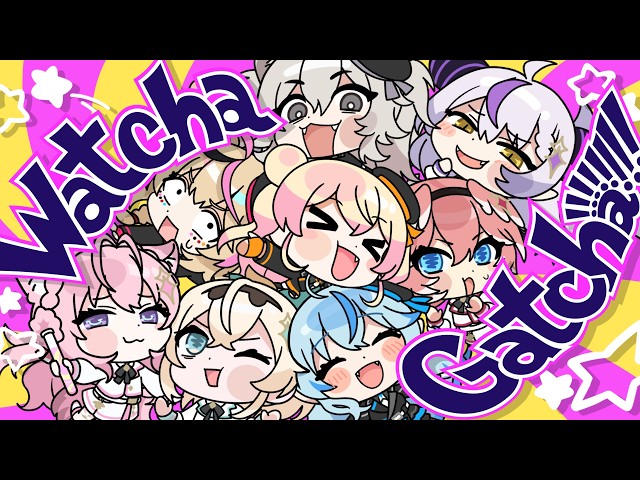 [MV] NePoLaBo × Secret Society holoX - Watcha Gatcha!!!!!!!! [#ねぽっくす]