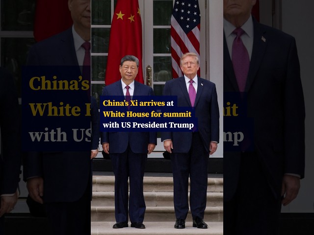 China’s Xi arrives at White House for summit with US President Trump