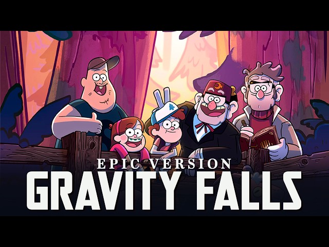 Gravity Falls Theme Song | Epic Cinematic Version OST