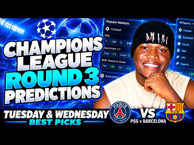 Champions League Round 3 Predictions 🔥 PSG vs Barcelona & All 18 Games!