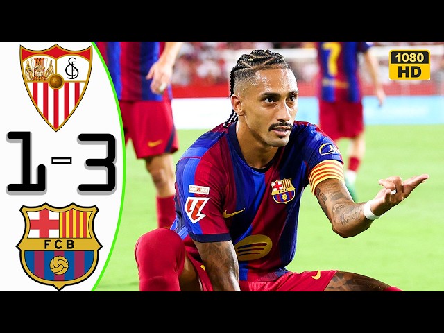 Barcelona vs Sevilla 3-1 Raphinha HATTRICK 😱 Highlights & All Goals 2026 HD