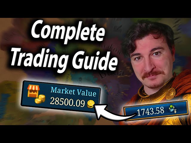 The Complete Beginners Guide To EU5 Trade