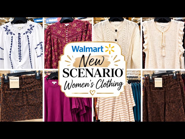 NEW SCENARIO WOMEN’S CLOTHING AT WALMART 
