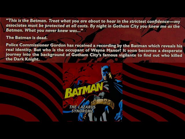 Batman The Lazarus Syndrome Audio Drama