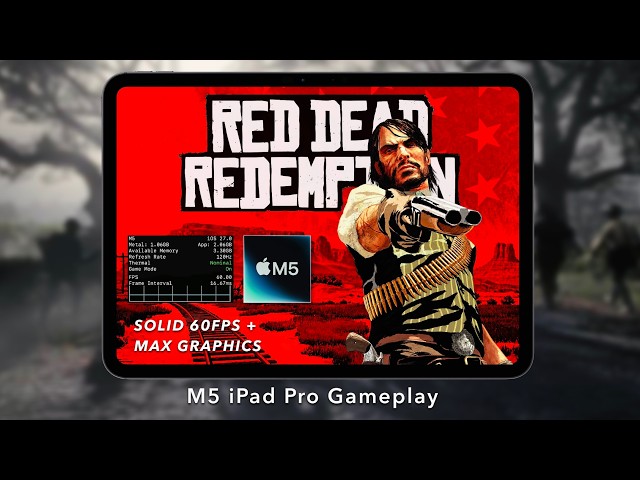 Red Dead Redemption on M5 iPad Pro - Gameplay [60FPS + Hand Cam]