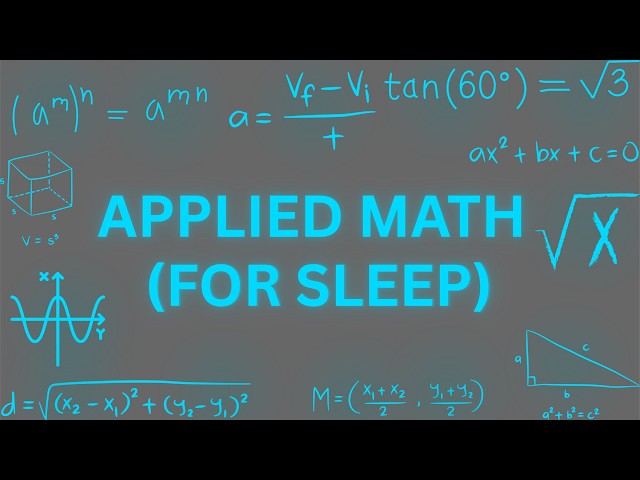 Every Branch Of Applied Math Explained (For Sleep)