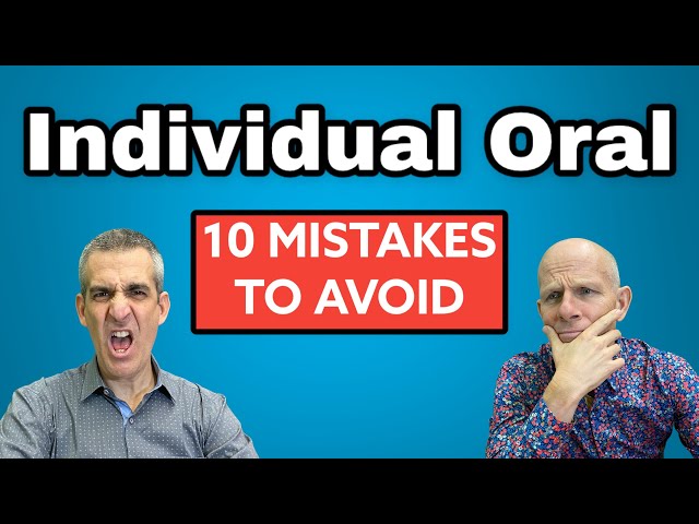 IB English: Individual Oral - 10 Mistakes to Avoid