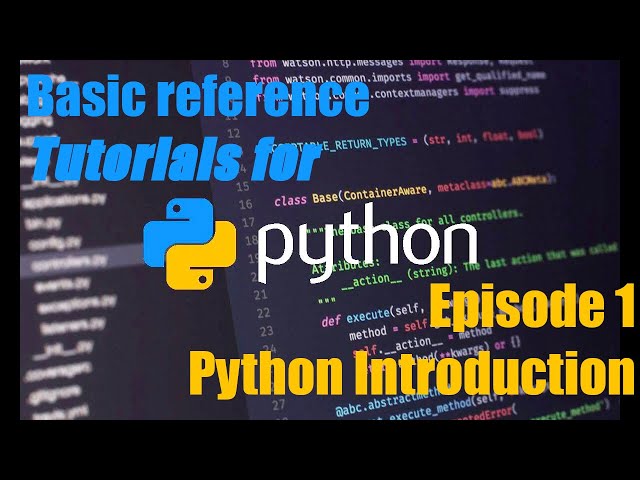 Python Tutorial Guide #1 - Intro to Python