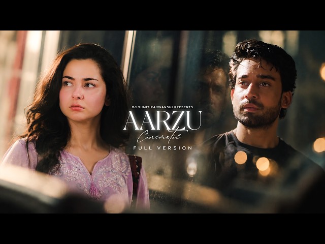Aarzoo Cinematic - Full Version | DJ Sumit Rajwanshi | Instagram Trending Song
