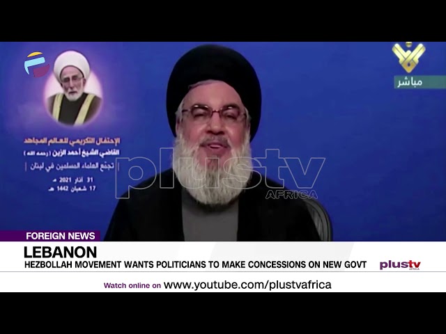 Hezbollah Movement Wants Politicians To Make Concessions On New Government | FOREIGN