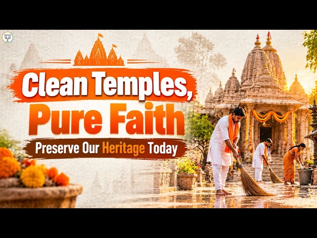 PM Modi’s Clean India Mission: Keep Our Temples Clean | A Call for Every Citizen to Serve | BJP