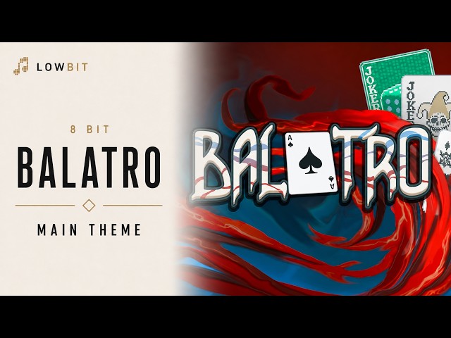 Balatro - Main Theme | 8-Bit Chiptune Version