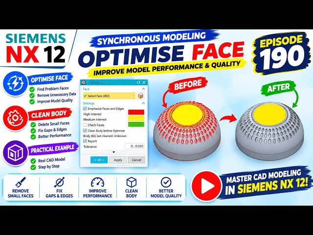 Siemens NX 12 Tutorial | Optimize Face in Synchronous Modeling | EP 190