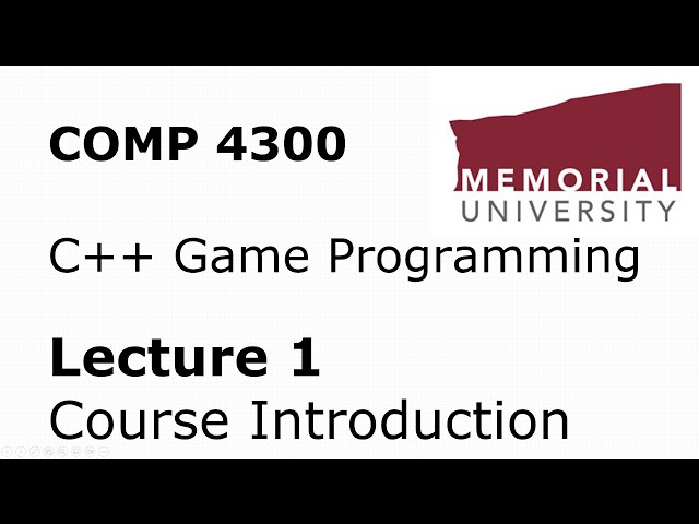 COMP4300 - Game Programming - Lecture 01 - Course Introduction