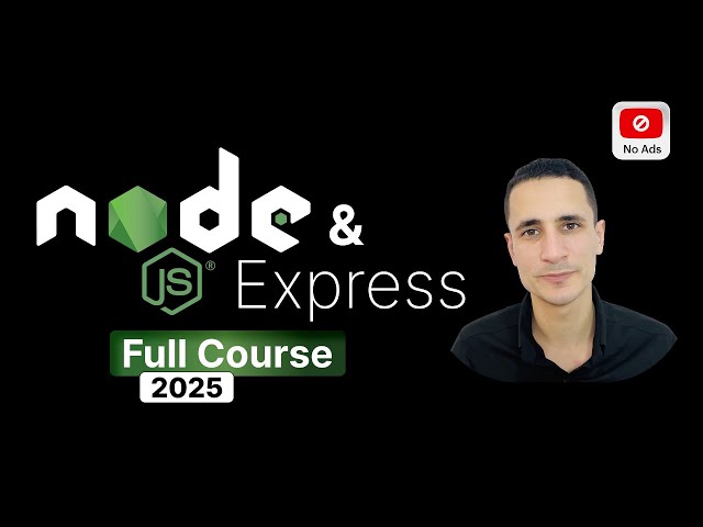 Node.js Full Course – Learn Backend Development & Build Real Projects (Beginner to Advanced)