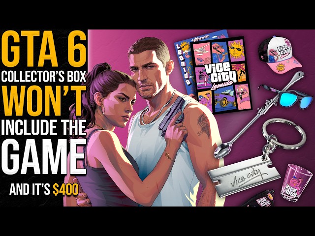 GTA 6’s $400 Collector’s Edition Doesn't Include Game - Inside Games Daily
