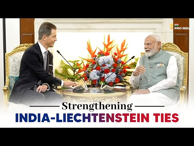 PM Modi holds a meeting with H.S.H. Hereditary Prince Alois of Liechtenstein
