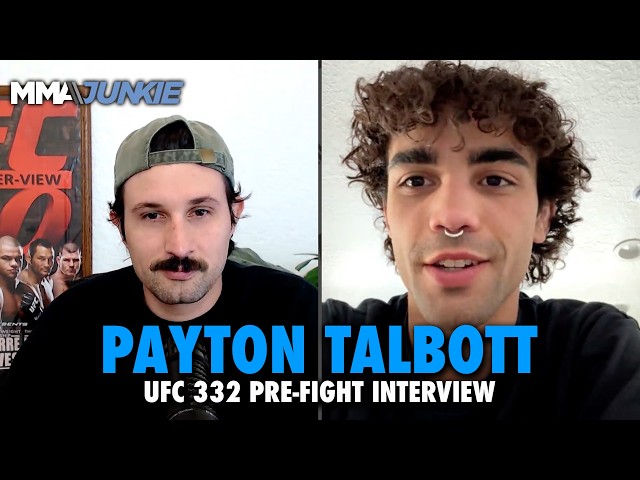 Payton Talbott expects Deiveson Figueiredo to 'TURN INTO A WRESTLER' at UFC 332