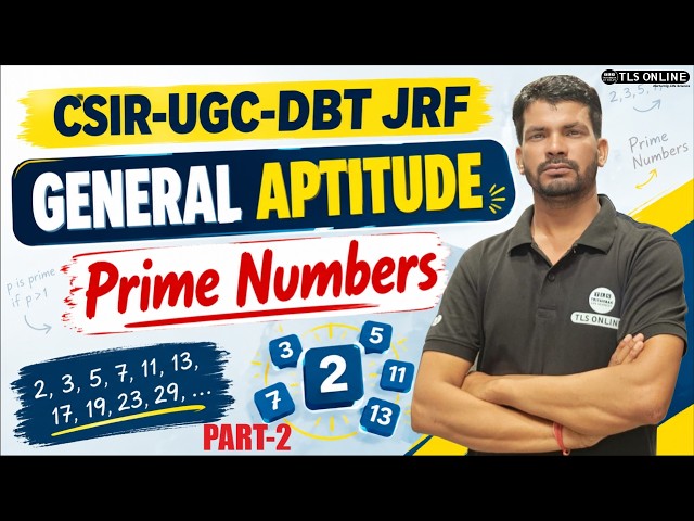 CSIR-UGC-DBT JRF General Aptitude | PRIME NUMBER | PART-2