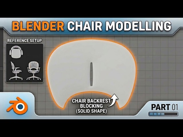 Blender Chair Modeling Tutorial | Setting Up References & Blocking Out the Chair Backrest || Part 1