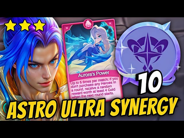 10 ASTRO ULTRA SYNERGY DAMAGE IS ABSOLUTELY BROKEN!! BEST SYNERGY!! MAGIC CHESS GO GO 