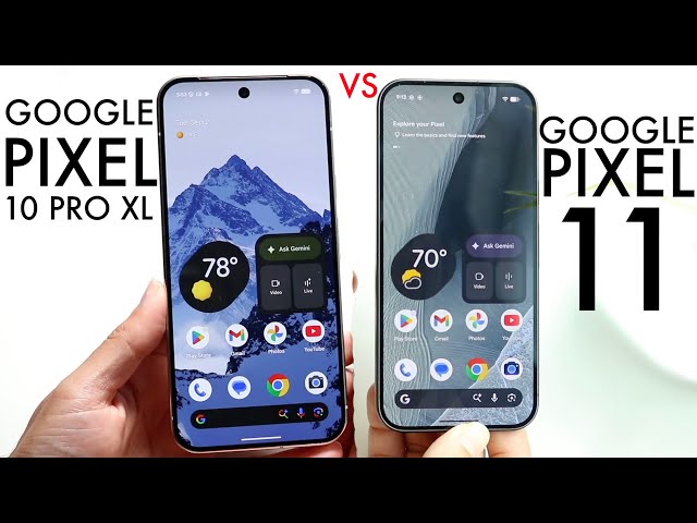 Google Pixel 11 Vs Google Pixel 10 Pro XL! (Comparison) (Review)