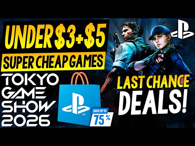 15 GREAT PSN Game Deals UNDER $3 + $5 - LAST CHANCE PSN Tokyo Game Show 2026 Sale SUPER CHEAP Games!