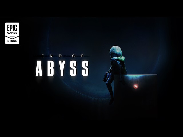 End of Abyss | Launch Trailer | Epic Game Store
