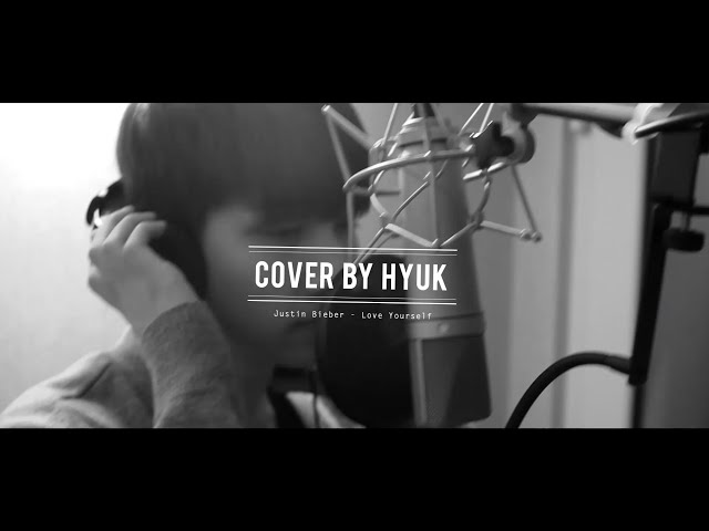 혁(Hyuk) - Love Yourself By Justin Bieber (Cover)