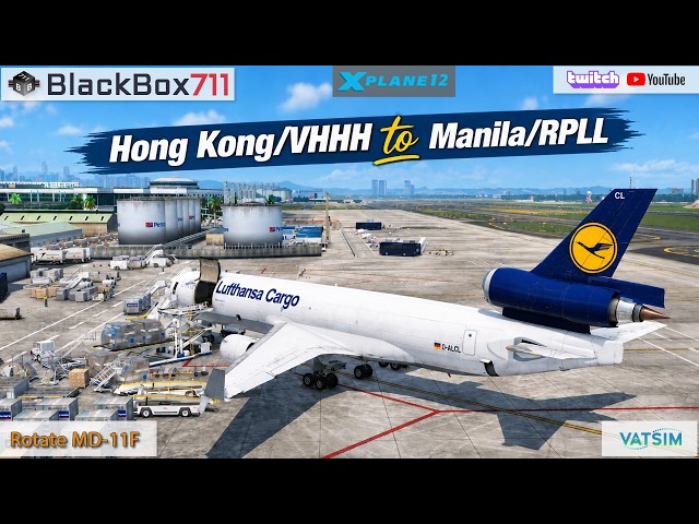 X-Plane 12 - Rotate MD11-F | Hong Kong/VHHH to Manila/RPLL | VATSIM