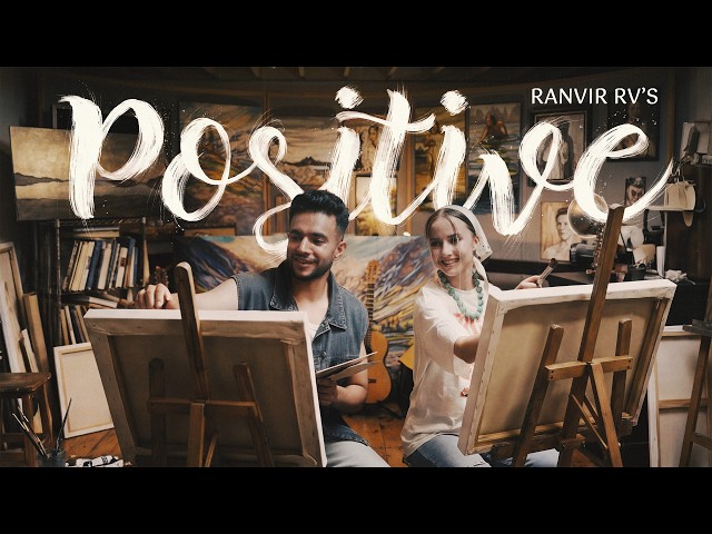 Ranvir RV - POSITIVE | Full Video