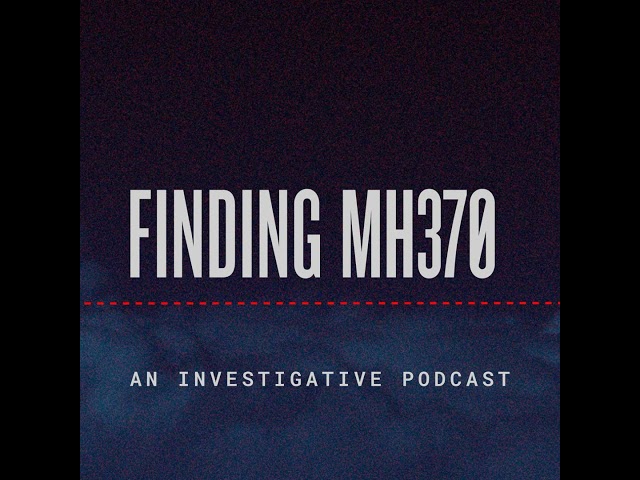 MH370: Where Is It?