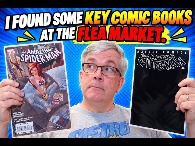 I Found Some Key Comic Books at the Flea Market