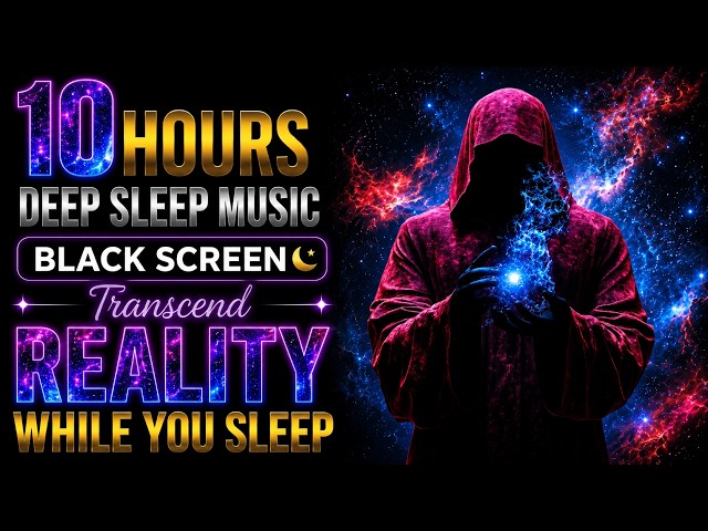 Transcend Reality while You Sleep | REM Cycle Theta Waves | Deep Dreaming Music
