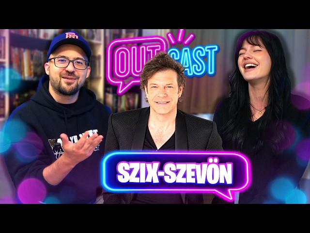VÁLLALHATATLAN MAI DALSZÖVEGEK & VÉGE A 6-7-NEK | OutCast #17
