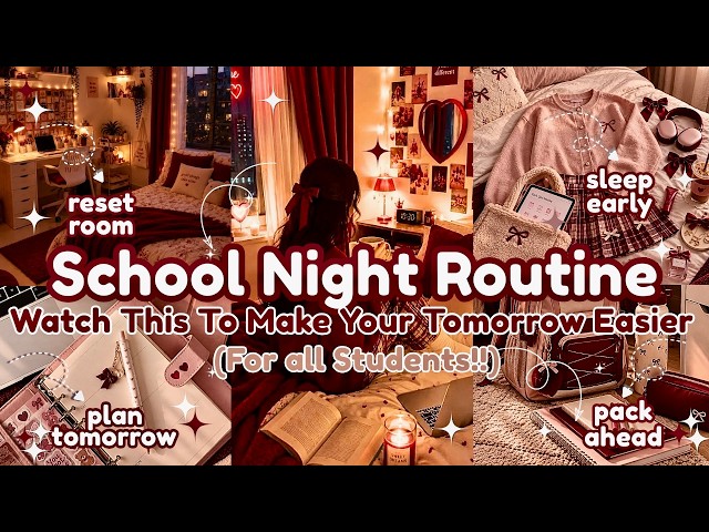 The ULTIMATE School Night Routine 🌙 | Be Ready, Organized & Stress-Free
