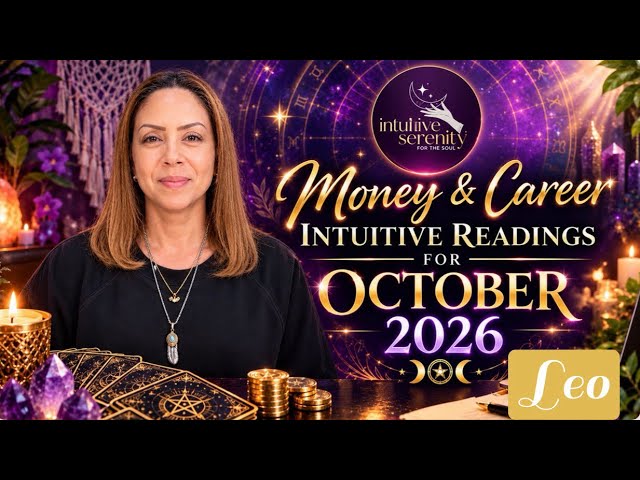 LEO ♌️ MONEY & CAREER OCTOBER 2026 INTUITIVE READING! 
