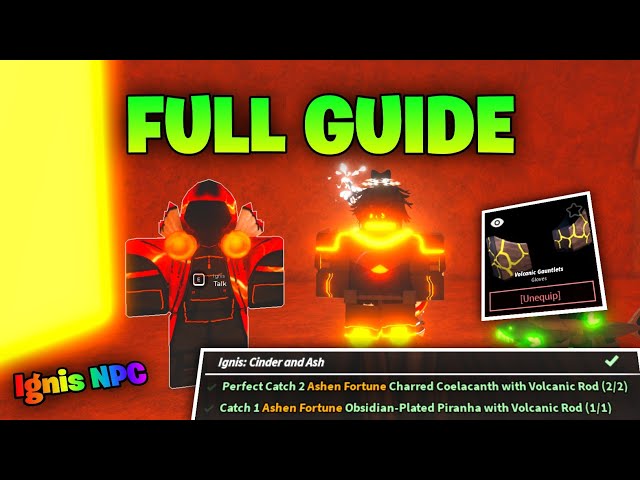 Full Guide to Satisfy Ignis Quest in Fisch (Volcanic Vents)