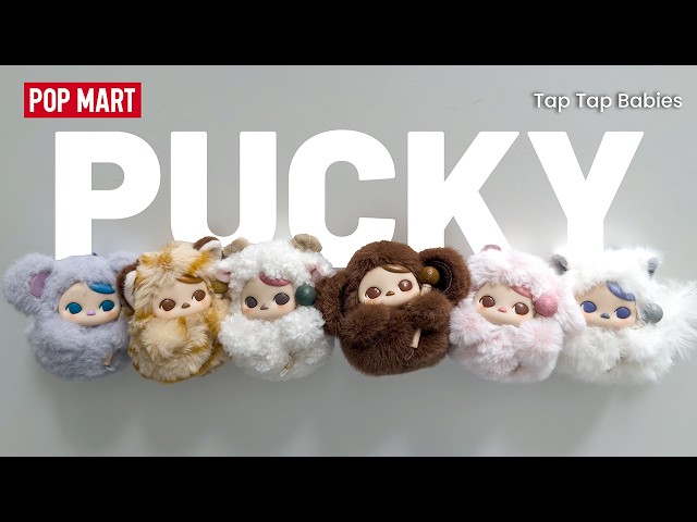 I Almost Missed POP MART PUCKY Tap Tap Babies | Unboxing