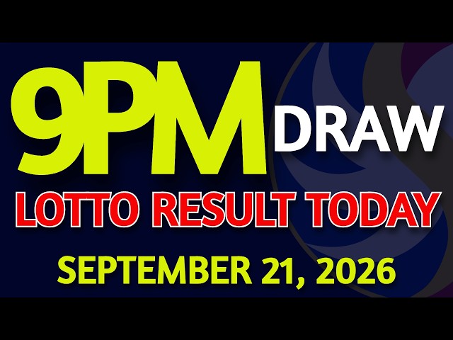 Lotto Result Today 9pm draw September 21, 2026 Monday PCSO