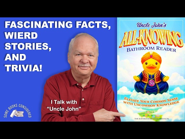 "Uncle John's All Knowing Bathroom Reader" - Talking about Trivia with Brian "Uncle John" Boone
