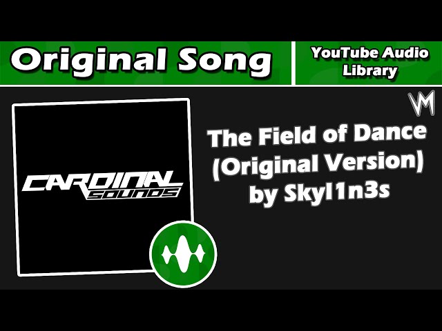 The Field of Dance (Original Version) by Skyl1n3s | Original Song | Re-Uploaded
