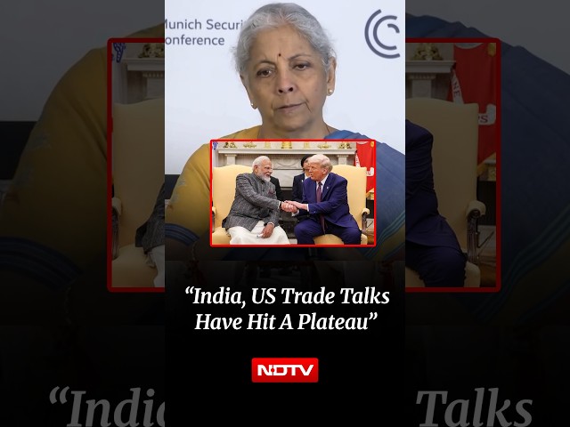 FM Nirmala Sitharaman Says India, US Trade Talks Have Hit A Plateau