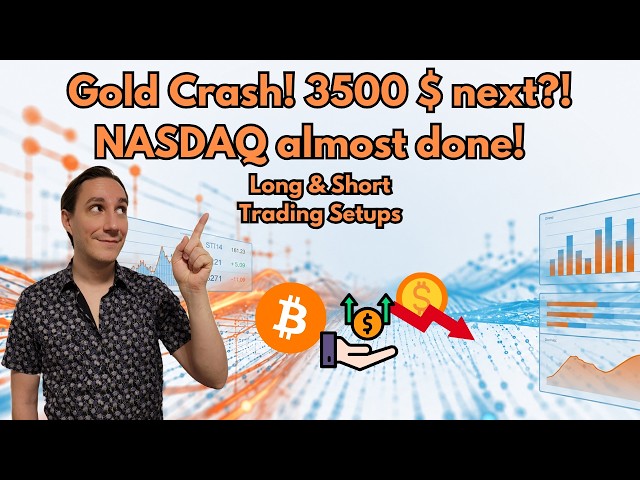 Gold Crashed! What's Next?! NASDAQ correction finished?! Bitcoin will follow!