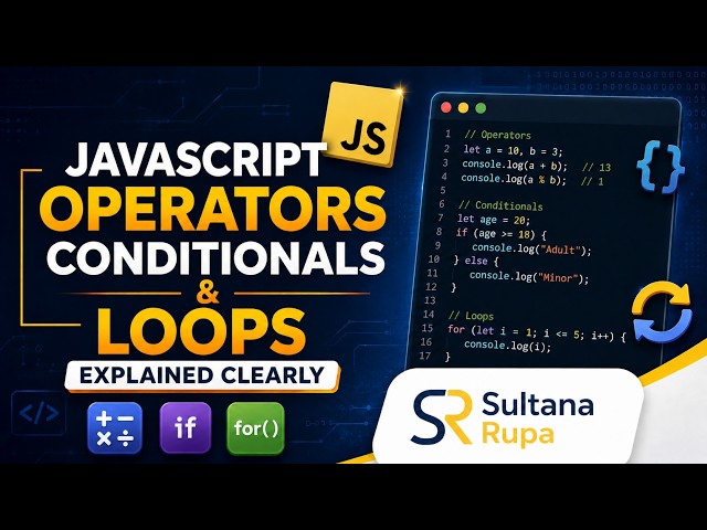 JavaScript You Actually Need for React #2 | Operators, Conditionals & Loops